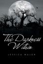 The Darkness Within - Preview