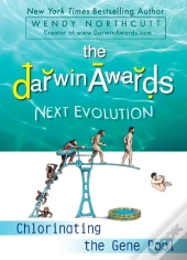 The Darwin Awards Next Evolution