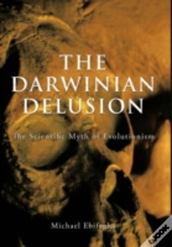 Capa do artigo The Darwinian Delusion