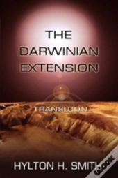 The Darwinian Extension: Transition