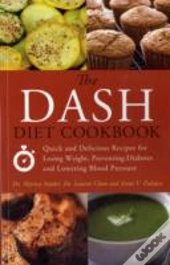 The Dash Diet Cookbook