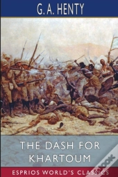 The Dash For Khartoum  Esprios Classics