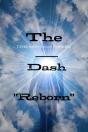 The Dash "Reborn" - Preview