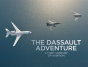 The Dassault Adventure - Preview