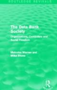 The Data Bank Society (Routledge Revivals)