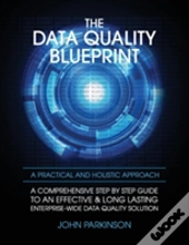 The Data Quality Blueprint