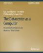 The Datacenter As A Computer - Preview