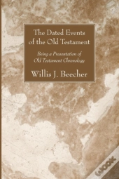 The Dated Events Of The Old Testament