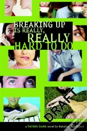 Capa do artigo The Dating Game No. 2: Breaking Up Is Really Really Hard To Do