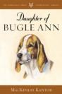 The Daughter Of Bugle Ann - Preview