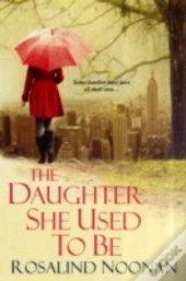 The Daughter She Used To Be