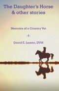 The Daughter'S Horse & Other Stories