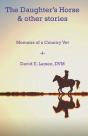 The Daughter'S Horse & Other Stories - Preview