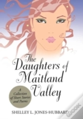 The Daughters Of Maitland Valley