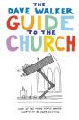 The Dave Walker Guide To The Church - Preview