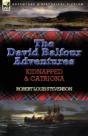 The David Balfour Adventures: Kidnapped & Catriona - Preview