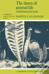 The Dawn Of Animal Life