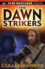 The Dawnstrikers - Preview