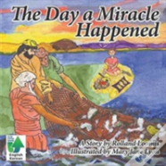 The Day A Miracle Happened