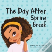 Capa do artigo The Day After Spring Break