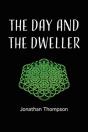 The Day And The Dweller - Preview