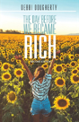 The Day Before We Became Rich - Preview