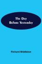 The Day Before Yesterday - Preview