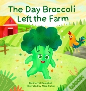 Capa do artigo The Day Broccoli Left The Farm