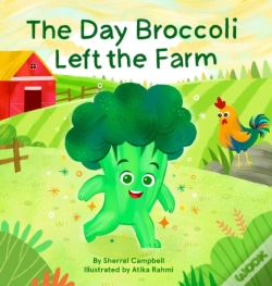 Capa do artigo The Day Broccoli Left The Farm