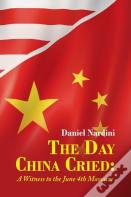 The Day China Cried