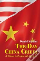 The Day China Cried