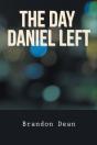 The Day Daniel Left - Preview