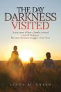 The Day Darkness Visited: A True Story O - Preview