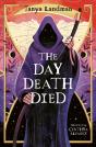 The Day Death Died - Preview