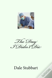 The Day I Didn'T Die
