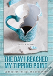 Capa do artigo The Day I Reached My Tipping Point...