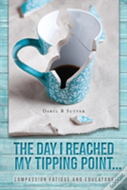 Capa do artigo The Day I Reached My Tipping Point...