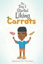 The Day I Started Liking Carrots - Preview