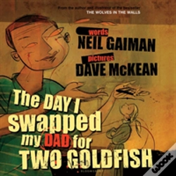 Capa do artigo The Day I Swapped My Dad For Two Goldfish