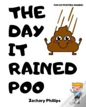 The Day It Rained Poo