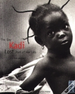 Capa do artigo The Day Kadi Lost Part Of Her Life