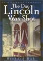 The Day Lincoln Was Shot - Preview