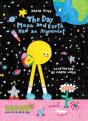 The Day Moon And Earth Had An Argument - Preview