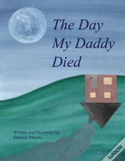 Capa do artigo The Day My Daddy Died