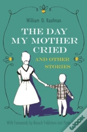 The Day My Mother Cried
