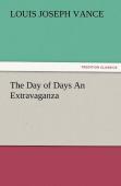 The Day Of Days An Extravaganza