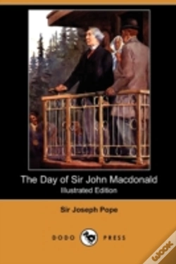 Capa do artigo The Day Of Sir John Macdonald (Illustrat