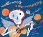 The Day Of The Dead / El Dia De Los Muertos - Preview