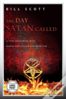 The Day Satan Called