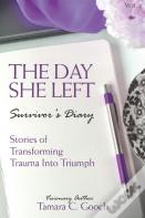 The Day She Left Survivor'S Diary